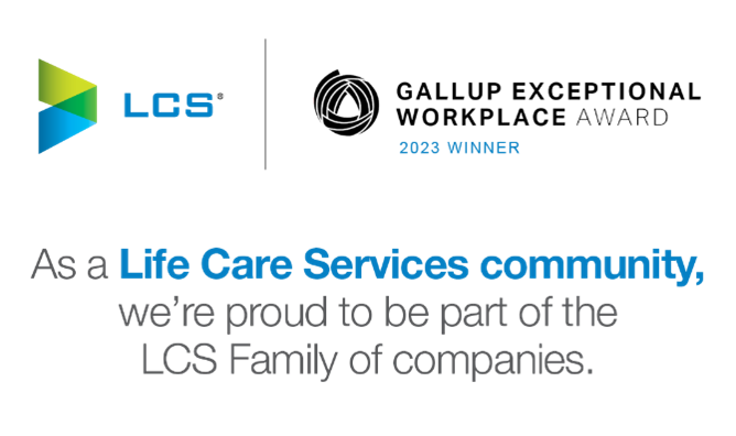 LCS community part of LCS Family of companies 2023 Gallup Exceptional Workplace Award winner.